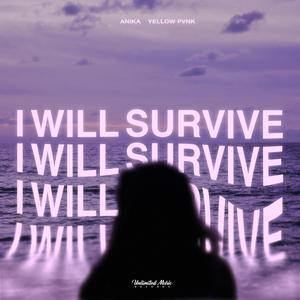 I Will Survive