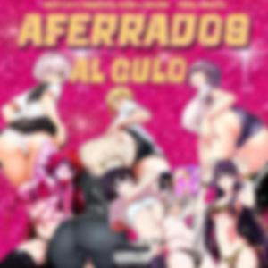 3 Chakas (Aferrados Al Culo) (feat. Novato El Flow & Dulzón)