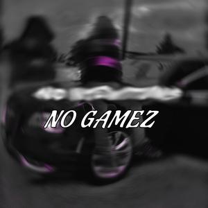 No Gamez