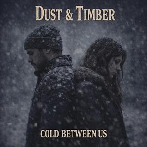 Cold Between Us