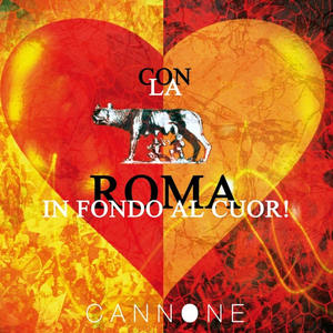 Con la Roma in fondo al cuor!