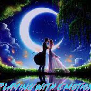 Playing With Emotions