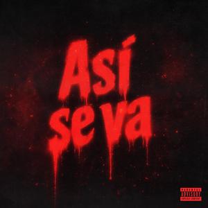 Asi Se Va