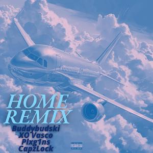 HOME (feat. XO Vasco, Plxg1ns & CapzLock) (REMIX)