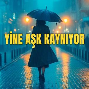 Yine Aşk Kaynıyor