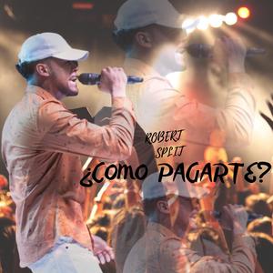 ¿Como Pagarte?