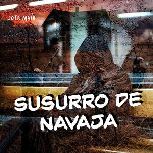 Susurro De Navaja