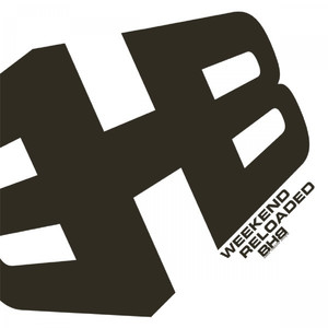 Weekend Reloaded (Pulsedriver RMX)