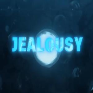 JEALOUSY