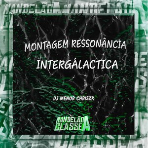 Montagem Ressonância Intergálactica