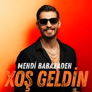 Xoş Geldin