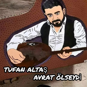 Avrat Ölseydi