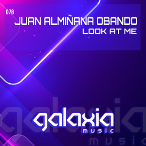 Look At Me (Original Mix)