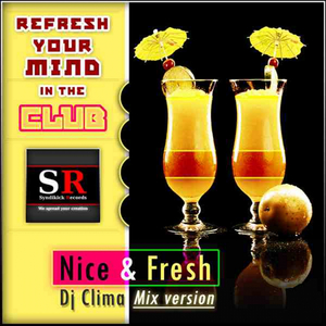 Nice & Fresh (Original Mix)