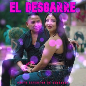 El Desgarre