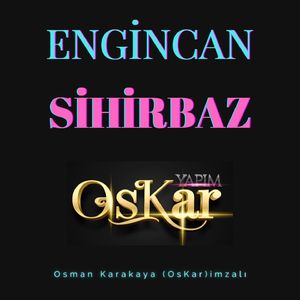 Sihirbaz (Canlı Performans)