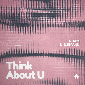 Think About U