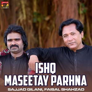 Ishq Maseetay Parhna