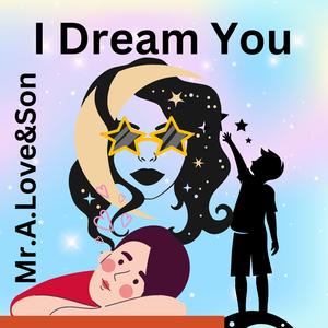 I Dream You (feat. Darrell Banks)