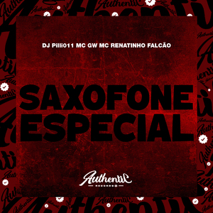 Saxofone Especial