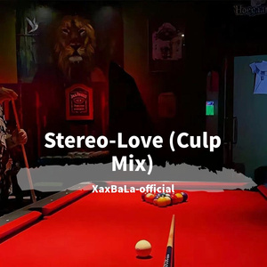 Stereo-Love (Culp Mix)