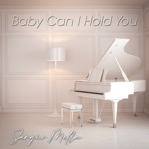 Baby Can I Hold You