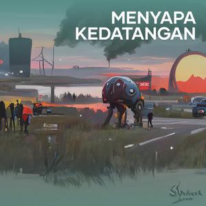 Menyapa Kedatangan