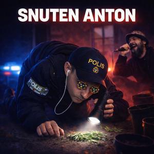 Snuten Anton