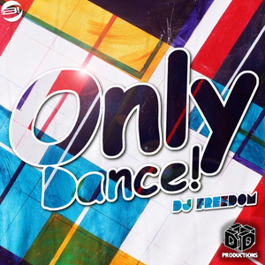 Only Dance! Vol. 3 (Original Mix)