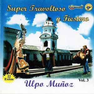 Que Triste Ser Huerfanito / Balcón Quiteño / Vuela, Vuela Palomita / El Guaytambito