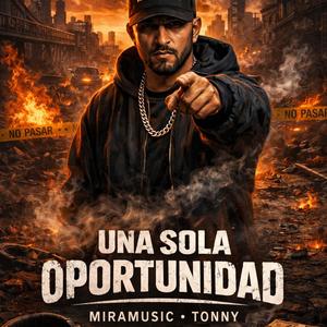 una sola oportunidad