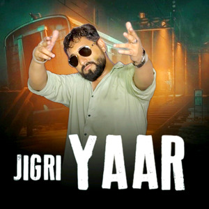 JIGRI YAAR