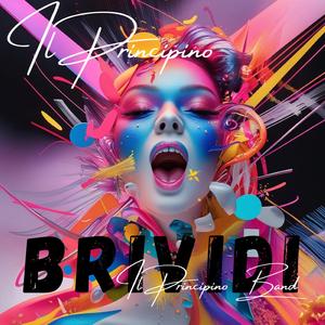 Brividi (feat. Il Principino Band)