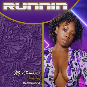 Runnin' (feat. CeetheWorld)