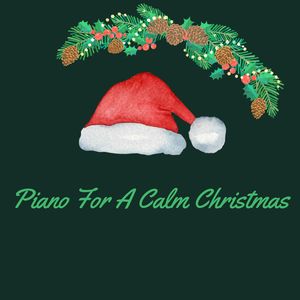 Calm Christmas Tunes