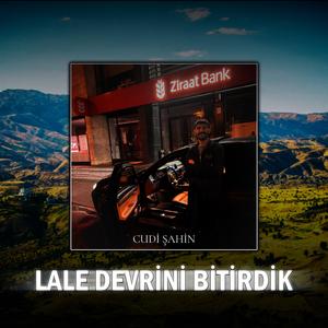 LALE DEVRİNİ BİTİRDİK