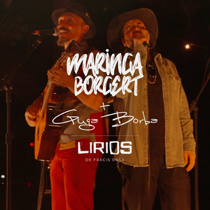 Lírios (Ao Vivo) [feat. Guga Borba]