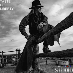 Taste Of Liberty