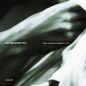 Reci (personal mix)