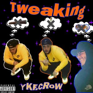 Tweaking