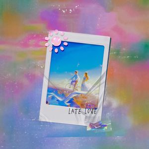 Late Love (Prod EVOMUSIC )