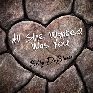 All She Wanted Was You