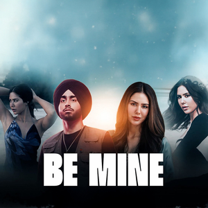Be Mine