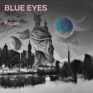 BLUE EYES (Remastered 2024)