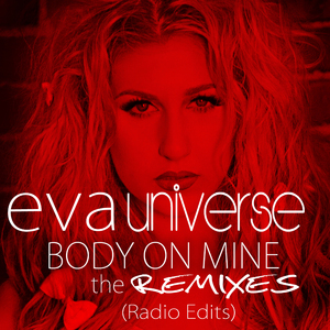 Body on Mine(Mixin' Marc & Tony Svejda Radio Edit)