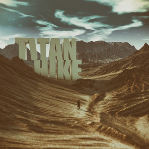 Titan Hike