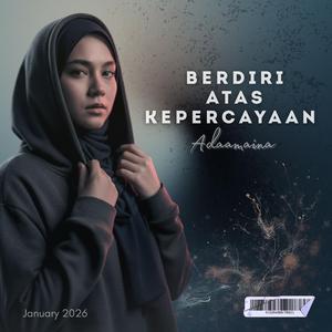 Berdiri Atas Kepercayaan