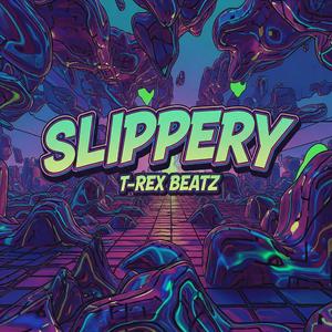 Slippery