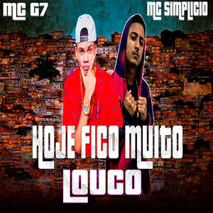 HOJE FICO MUITO LOUCO (Remix)