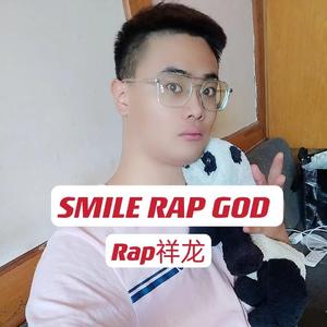 SMILE RAP GOD